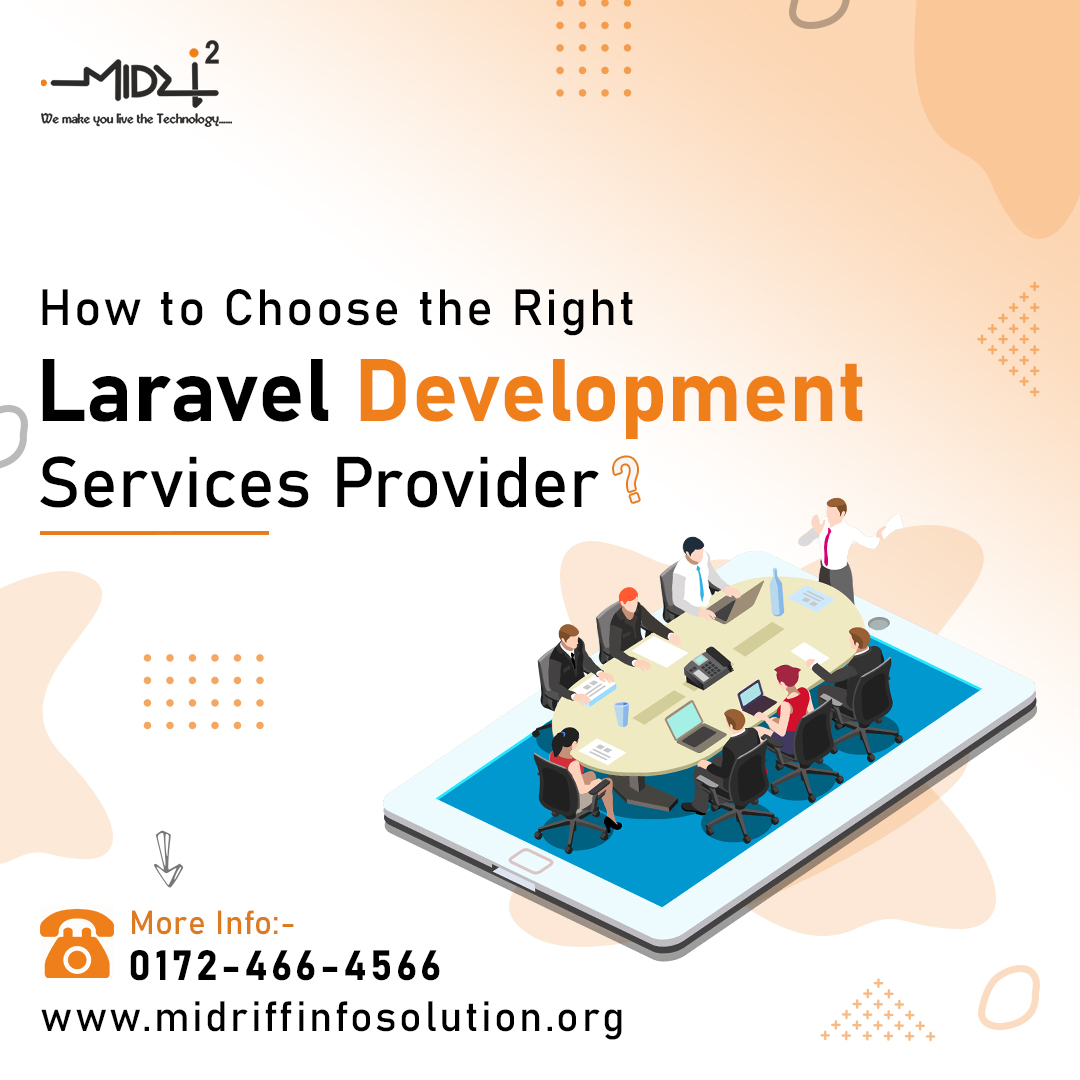 How to Choose the Right Laravel Development Services Provider?