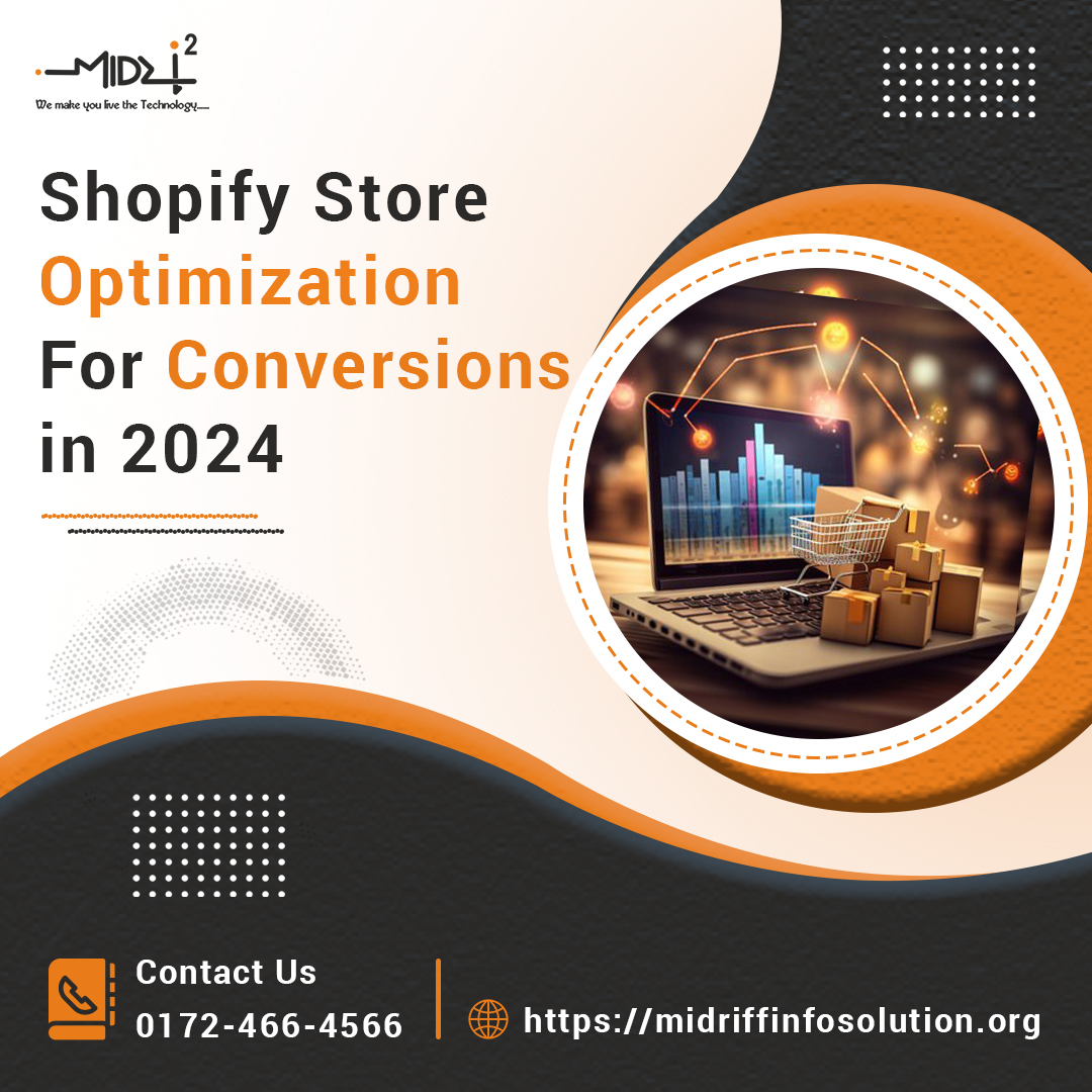 Shopify Store Optimization for Conversions in 2024